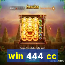 win 444 cc